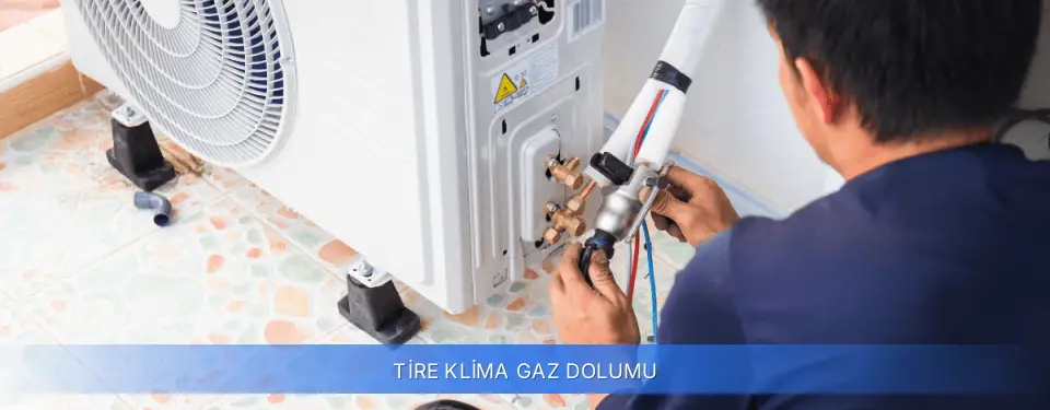 Tire İlçemi Klima Gaz Dolumu